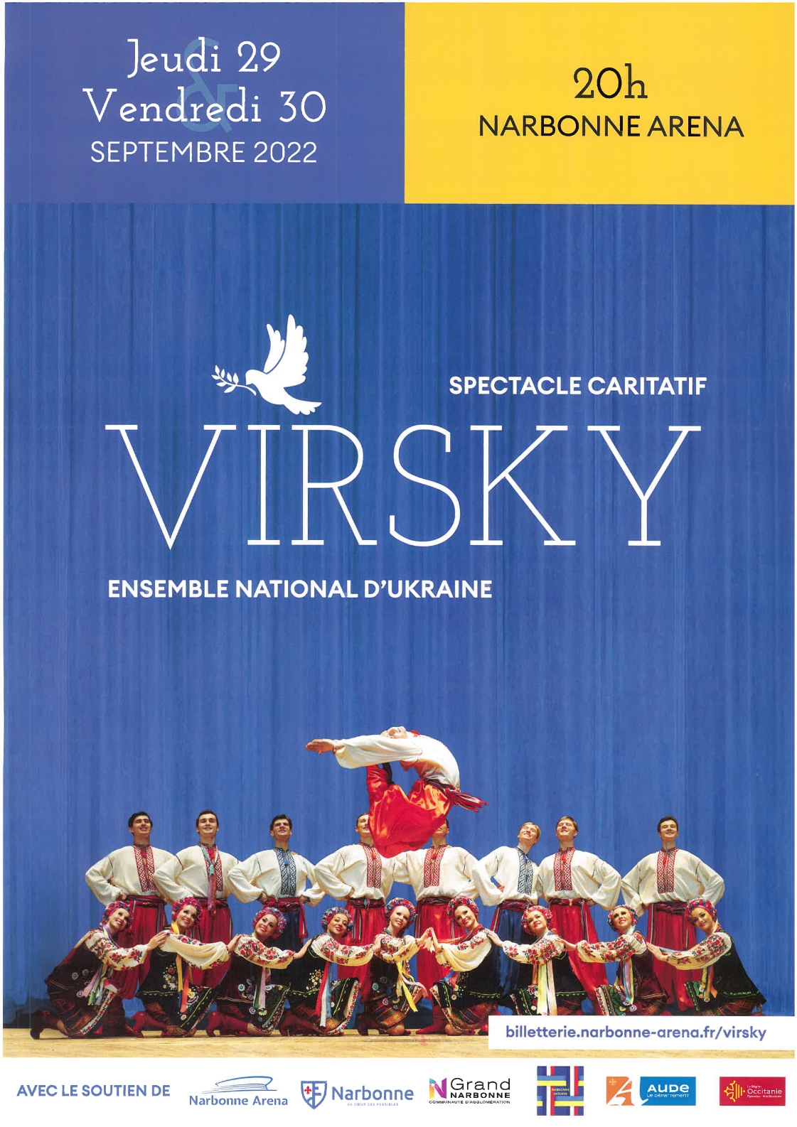 le ballet national ukrainien Virsky, invité par Narbonne Ukraine fait vibrer les cœurs. Dans un show au rythme étourdissant, ces danseurs exceptionnels célèbrent l'Ukraine